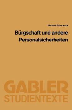 Paperback Bürgschaft Und Andere Personalsicherheiten [German] Book