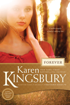 Forever - Book #10 of the Baxters