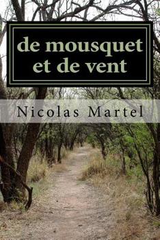 Paperback de mousquet et de vent [French] Book