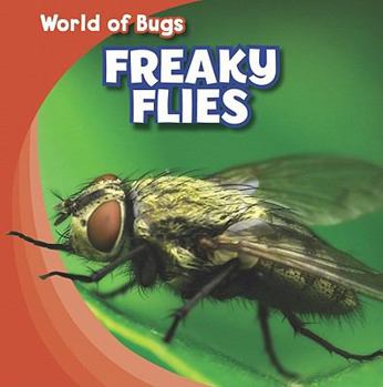 Library Binding Freaky Flies Book