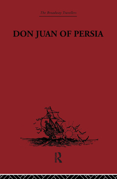 Paperback Don Juan of Persia: A Shi'ah Catholic 1560-1604 Book