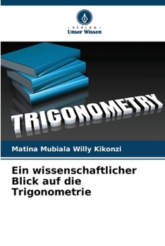Paperback Ein wissenschaftlicher Blick auf die Trigonometrie [German] Book