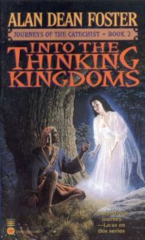 Into the Thinking Kingdoms - Book #2 of the Journeys of the Catechist