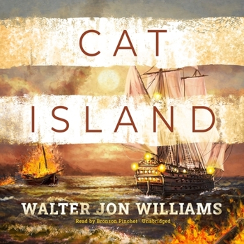 Cat Island - Book #5 of the Privateers & Gentlemen