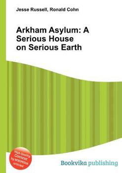 Paperback Arkham Asylum: A Serious House on Serious Earth Book