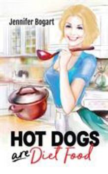 Paperback Hot Dogs are Diet Food Book