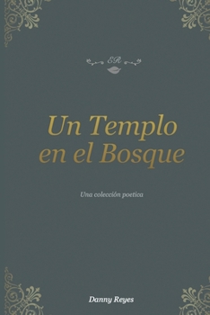 Paperback Un Templo en el Bosque [Spanish] Book