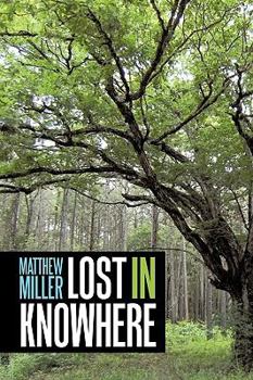 Paperback Lost in Knowhere Book