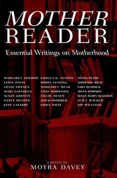 Paperback Mother Reader: Essential Writings on Motherhood Book