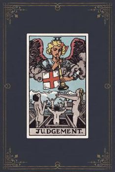 Judgement: 120 Blank Lined Pages, 6 X 9 College Ruled Notebook, Judgement Tarot Card - Antique Vintage Style Journal, Diary, Note