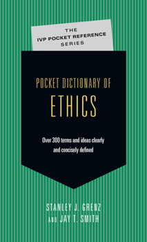 Paperback Pocket Dictionary of Ethics: Over 300 Terms Ideas Clearly Concisely Defined Book