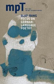 Paperback S Slap-Bang: MPT no.3 2021 (Modern Poetry in Translation) Book