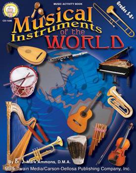 Paperback Musical Instruments of the World, Grades 5 - 8 Book