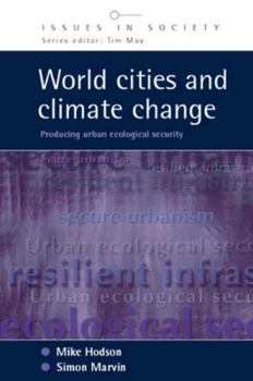 Paperback World Cities and Climate Change: Producing Urban Ecological Security Book