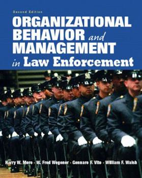 Hardcover Organizational Behavior and Management in Law Enforcement Book