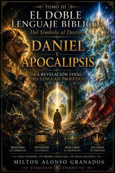 Paperback EL DOBLE LENGUAJE BÍBLICO: Del símbolo al destino (Spanish Edition) [Spanish] Book