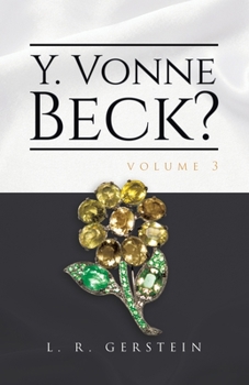 Paperback Y. Vonne Beck? Volume 3 Book
