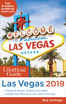 Paperback Unofficial Guide to Las Vegas 2019 Book