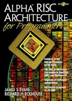 Hardcover Alpha RISC Architecture for Programmers: With CD Book