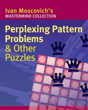 Paperback Perplexing Pattern Problems & Other Puzzles Book