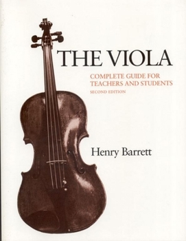 Paperback The Viola: Complete Guide for Teachers and Students Book