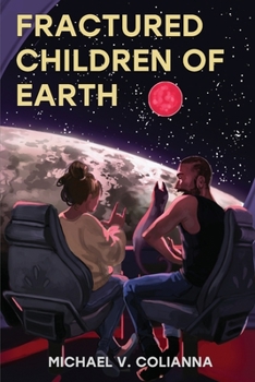 Paperback Fractured Children of Earth Book