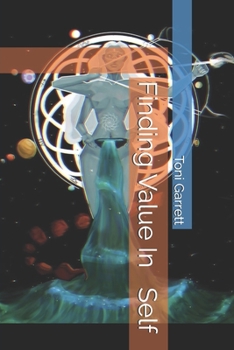 Paperback Finding Value In Self Book