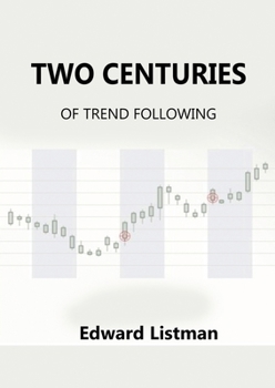 Paperback Two Centuries of Trend Following Book