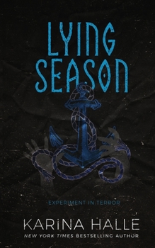 Lying Season - Book #4 of the Experiment in Terror
