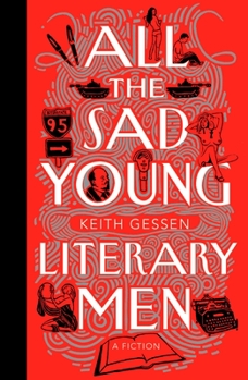 Paperback All the Sad Young Literary Men Book