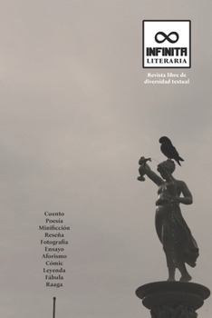 Infinita Literaria: Revista libre de diversidad textual 00 (Spanish Edition)