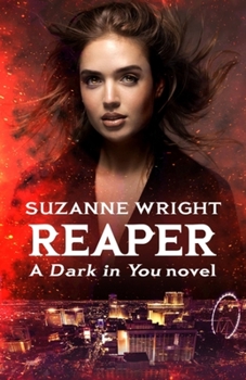 Reaper - Book #8 of the Dark in You