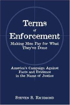 Paperback Terms of Enforcement: Making Men Pay for What They've Done Book