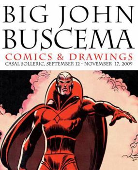 Hardcover Big John Buscema: Comics & Drawings Book