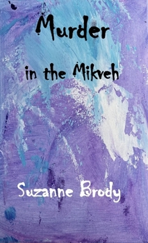 Paperback Murder in the Mikveh Book
