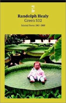 Paperback Green 532: Selected Poems 1983-2000 Book