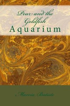 Paperback Pear and the Goldfish: Aquarium Book