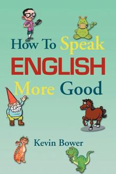 Paperback How To Speak English More Good Book