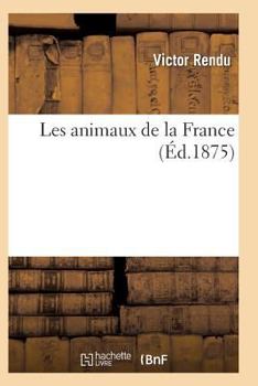 Paperback Les Animaux de la France [French] Book