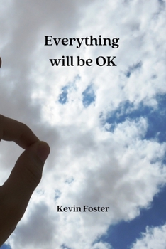 Paperback Everything will be OK Book