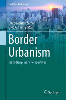 Hardcover Border Urbanism: Transdisciplinary Perspectives Book