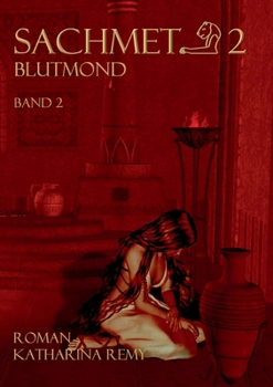 Paperback Sachmet Blutmond: Band 2 [German] Book