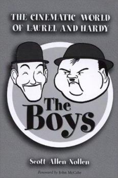 The Boys: The Cinematic World of Laurel and Hardy