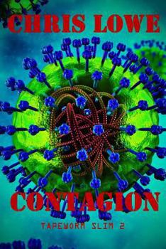 Paperback Contagion: Tapeworm Slim 2 Book