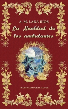 Paperback La Navidad de los ambulantes [Spanish] Book