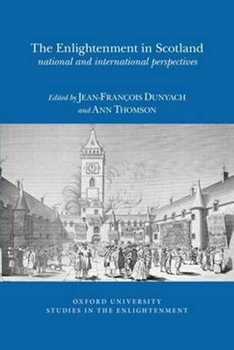 Paperback The Enlightenment in Scotland: National and International Perspectives Book