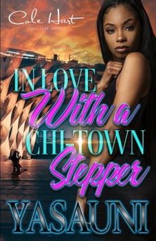 Paperback In Love With A Chi-Town Stepper: An Urban Romance Story Book