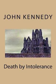 Paperback Death by Intolerance Book