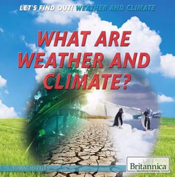 Paperback What Are Weather and Climate? Book