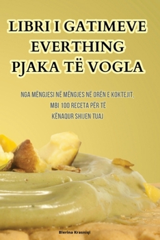 Paperback Libri I Gatimeve Everthing Pjaka Të Vogla [Albanian] Book